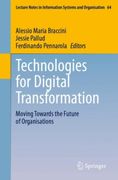 Technologies for Digital Transformation: Moving Towards the Future of Organisations (en Inglés)