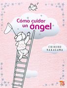 Como Cuidar un Angel