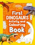 First Dinosaurs Activity and Colouring Book (National Geographic Kids) (en Inglés)