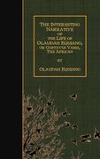 The Interesting Narrative of the Life of Olaudah Equiano, Or Gustavus Vassa, The (en Inglés)