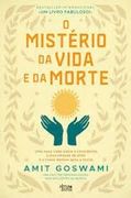 O Mistério da Vida e da Morte (en Inglés)