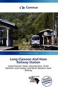 long clawson and hose railway station (en Inglés)