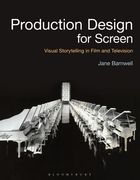 Production Design for Screen: Visual Storytelling in Film and Television (Required Reading Range) (en Inglés)