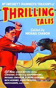 Mcsweeney's Mammoth Treasury of Thrilling Tales (Vintage Contemporaries Original)