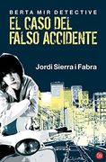 El caso del falso accidente: Berta Mir detective (FORMATO GRANDE)