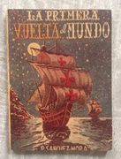 LA PRIMERA VUELTA AL MUNDO. Portada de J. Carrasco (en Castellano)