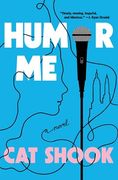 Humor me: A Novel (en Inglés)