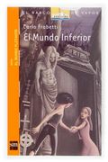 El Mundo Inferior (in Spanish)