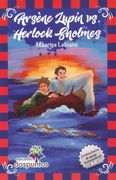 Arsene Lupin vs. Herlock Holmes