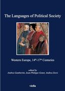 The Languages of Political Society: Western Europe, 14Th-17Th Centuries (en Inglés)
