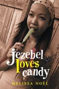 Jezebel Loves Candy 