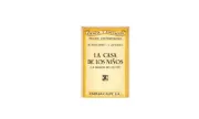 La casa de los niños (la maison des petis)