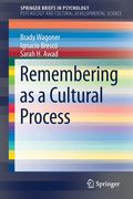 Remembering as a Cultural Process (en Inglés)