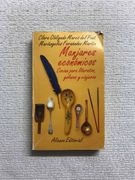 Manjares Economicos Cocina Para Literatos, Golosos y Viajeros