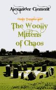 The Woolly Mittens of Chaos (en Inglés)