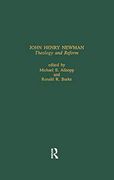 John Henry Newman: Theology & (en Inglés)