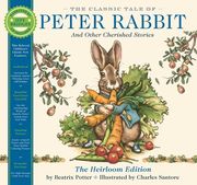 The Classic Tale of Peter Rabbit Heirloom Edition: The Classic Edition Hardcover With Audio cd Narrated by Jeff Bridges 