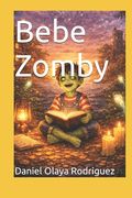 Bebe Zomby (in Spanish)