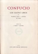 Los cuatro libros de filosof�a moral y pol�tica de China. Versi�n de Farr�n y Mayoral.