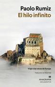 El hilo infinito. Viaje a las raíces de Europa