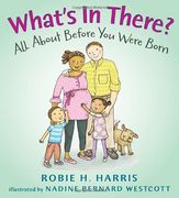 What's in There? All About Before you Were Born (Let's Talk About you and me) (en Inglés)