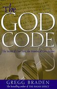 The god Code: The Secret of our Past, the Promise of our Future 