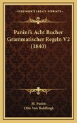 Panini's Acht Bucher Grammatischer Regeln V2 (1840) (en Alemán)