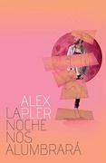La Noche Nos Alumbrará (in Spanish)