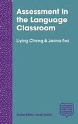 Assessment in the Language Classroom: Teachers Supporting Student Learning (Applied Linguistics for the Language Classroom) 
