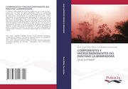 Componentes y Microcomponentes del Pantano la Bramadora
