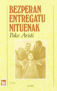 Bezperan Entregatu Nituenak (en Euskera)