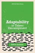 Adaptability in Talent Development (en Inglés)
