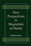 new perspectives in magnetism of metals (en Inglés)