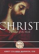 Christ: The Ideal of the Monk (Voices From the Monastery) (en Inglés)