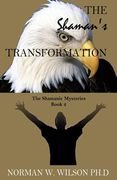 The Shaman's Transformation (en Inglés)