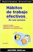 Hábitos de trabajo efectivos: En una semana