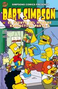 Bart Simpson #1. El Evento del Hombre Radioactivo Parte 2