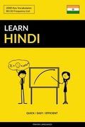 Learn Hindi - Quick / Easy / Efficient: 2000 Key Vocabularies (en Inglés)