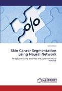 skin cancer segmentation using neural network (en Inglés)