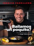 Bailamos un Poquito? (Jorgito Parrillero)