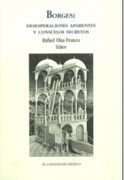 borges: desesperaciones aparentes y consuelos secretos