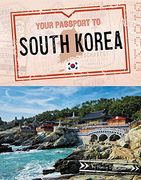 Your Passport to South Korea (World Passport) 