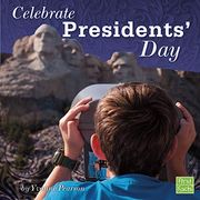 Celebrate Presidents' day (U. S. Holidays) 