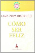 Cómo ser Feliz