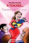 You Know You Are A Teacher (en Inglés)