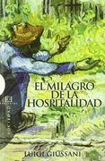 el milagro de la hospitalidad/ the miracle of hospitality,conversaciones con familias para la acogida