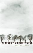 Journal of a Prairie Year (en Inglés)