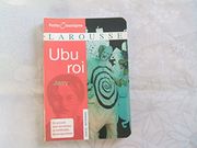 Ubu roi (Petits Classiques Larousse) (en Francés)