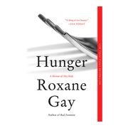 Hunger: A Memoir of (My) Body (en Inglés)