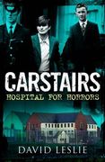 Carstairs: Hospital for Horrors